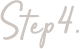 Step4